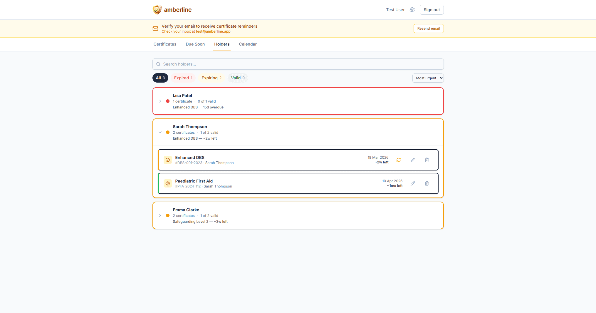 The Holders view groups certificates by staff member — see Sarah Thompson's DBS and First Aid status, Emma Clarke's Safeguarding, and Lisa Patel's overdue DBS at a glance